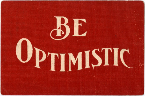 2014 Reasons to be Optimistic in 2014